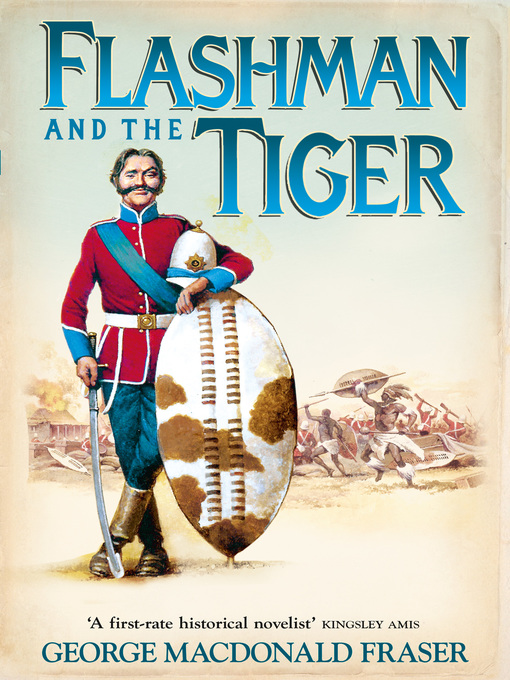 Title details for Flashman and the Tiger by George MacDonald Fraser - Available